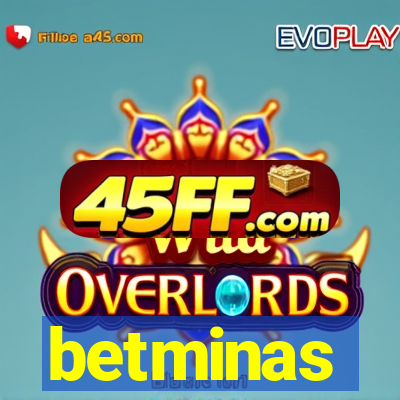 betminas