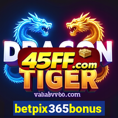 betpix365bonus