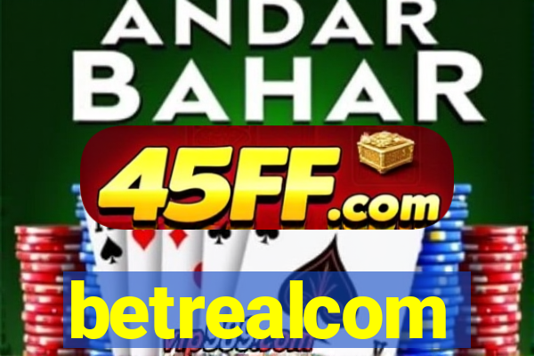 betrealcom