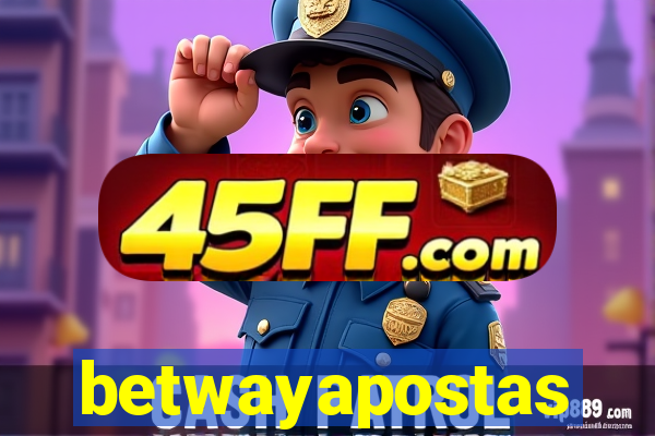 betwayapostas