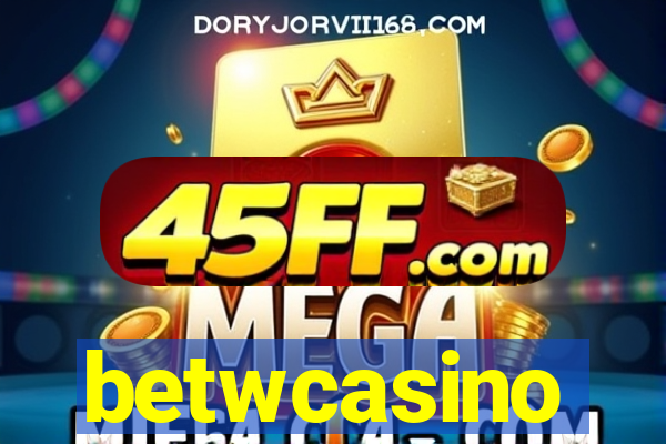 betwcasino
