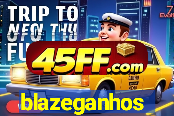 blazeganhos