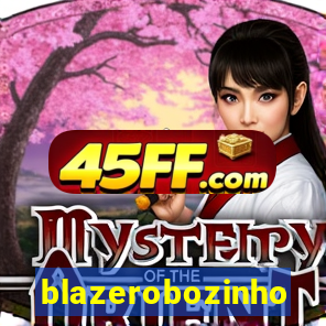 blazerobozinho