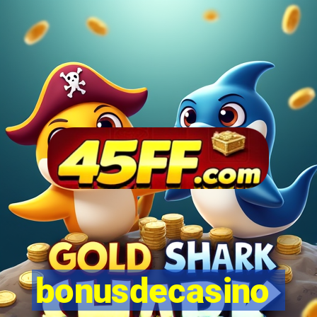 bonusdecasino