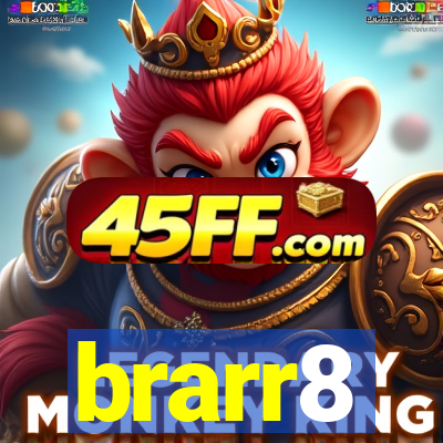 brarr8