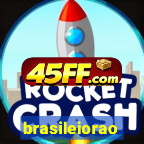 brasileiorao