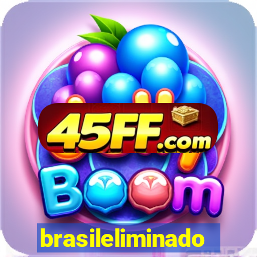 brasileliminado