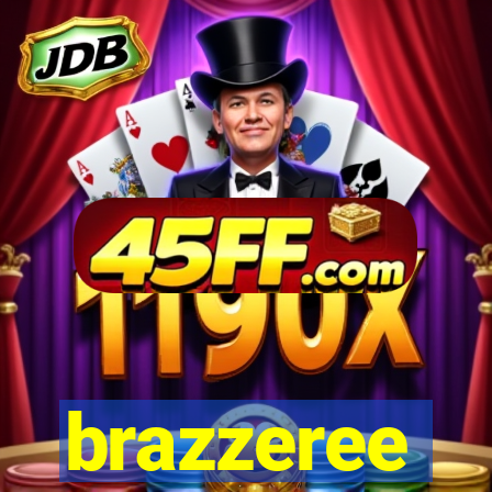 brazzeree