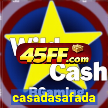 casadasafada