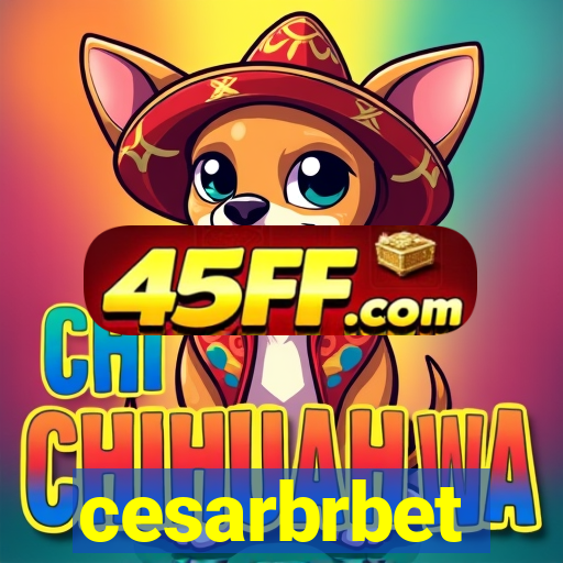 cesarbrbet