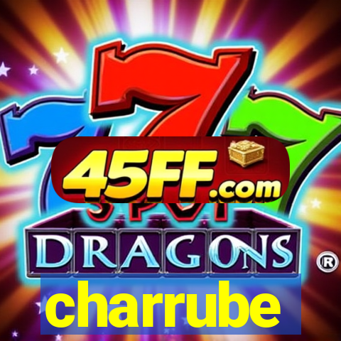 charrube
