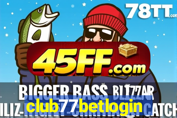 club77betlogin