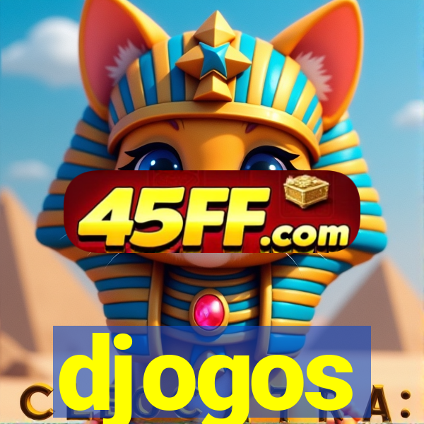djogos