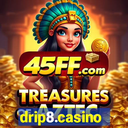 drip8.casino