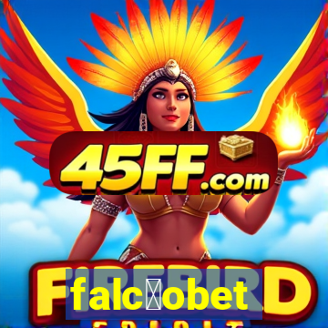 falc茫obet