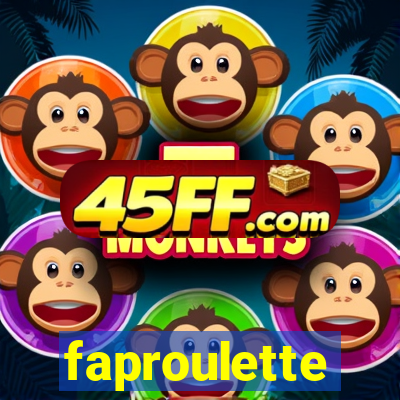 faproulette