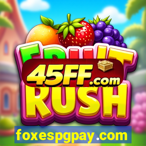 foxespgpay.com