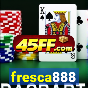 fresca888