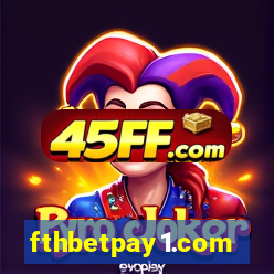 fthbetpay1.com