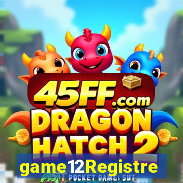 game12Registre