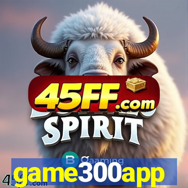 game300app