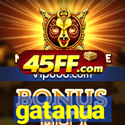 gatanua