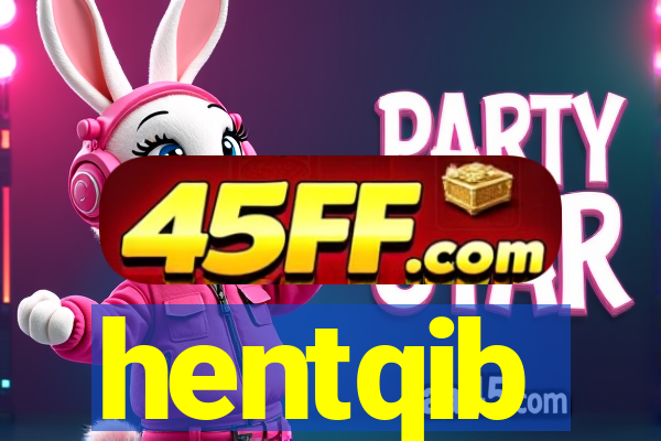 hentqib