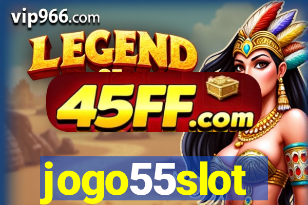 jogo55slot