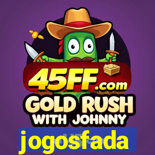jogosfada