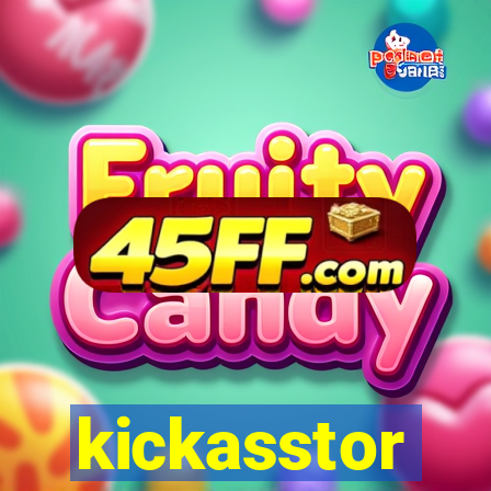 kickasstor