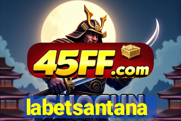 labetsantana