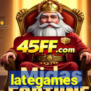 lategames