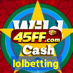 lolbetting