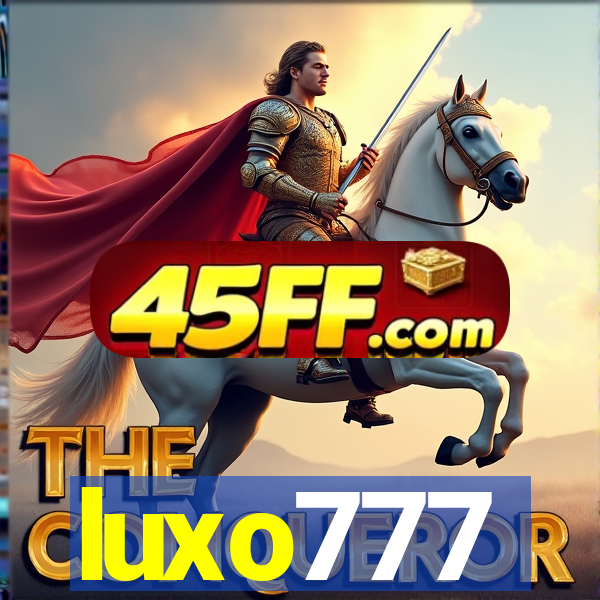 luxo777