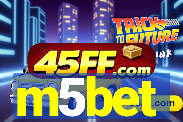 m5bet