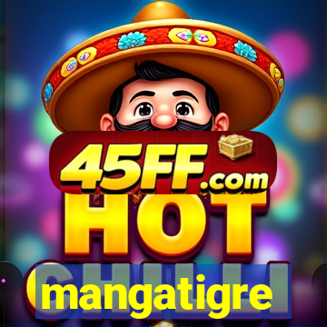 mangatigre