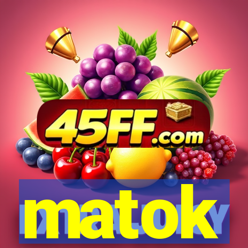 matok