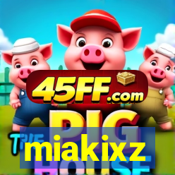 miakixz