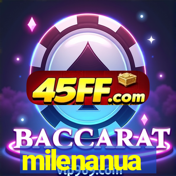 milenanua