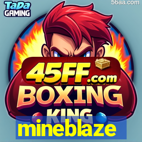 mineblaze