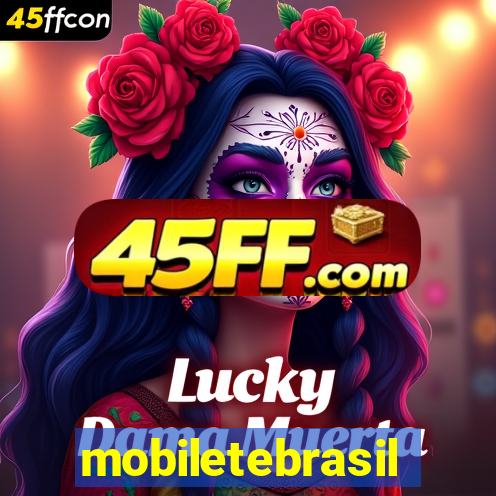 mobiletebrasil