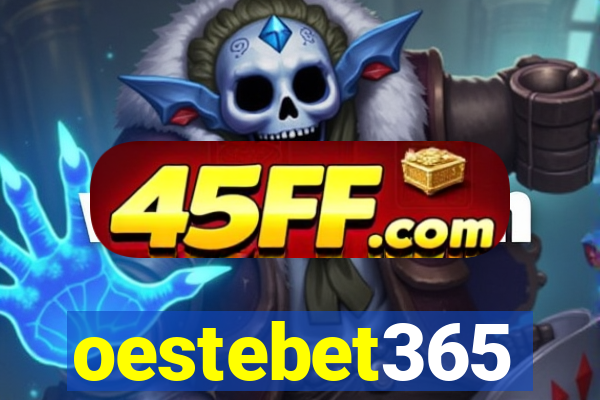 oestebet365