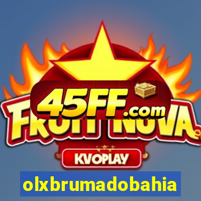 olxbrumadobahia