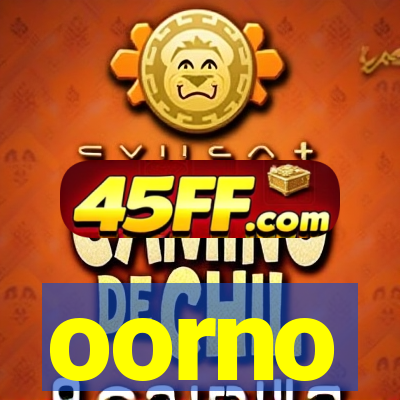 oorno