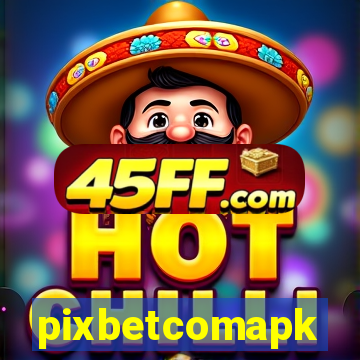 pixbetcomapk