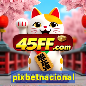 pixbetnacional