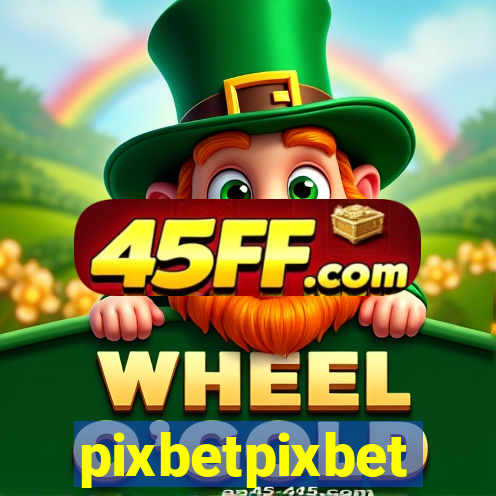 pixbetpixbet