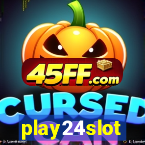 play24slot