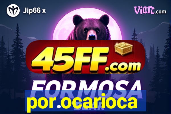por.ocarioca