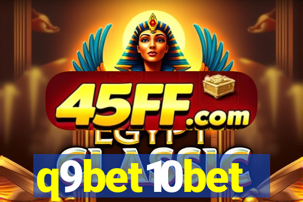 q9bet10bet